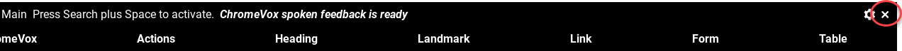 Screenshot of the ChromeVox toolbar with the 'x' circled.