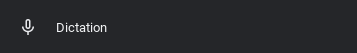 Screenshot of the 'Dictation' button.