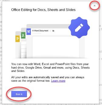 Screenshot of the 'Office Editing for Docs, Sheets and Slides' screen with the 'Got it' and 'x' buttons circled.