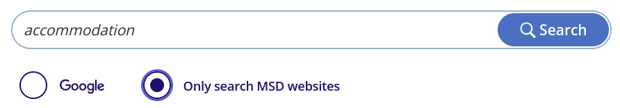 Screenshot of the search box with the word 'accommodation' typed into the search bar and the 'Only search MSD websites' option selected.